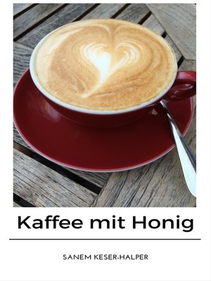 cover image of Kaffee mit Honig